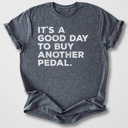 Good Day To Buy A Guitar Pedal T-Shirt
