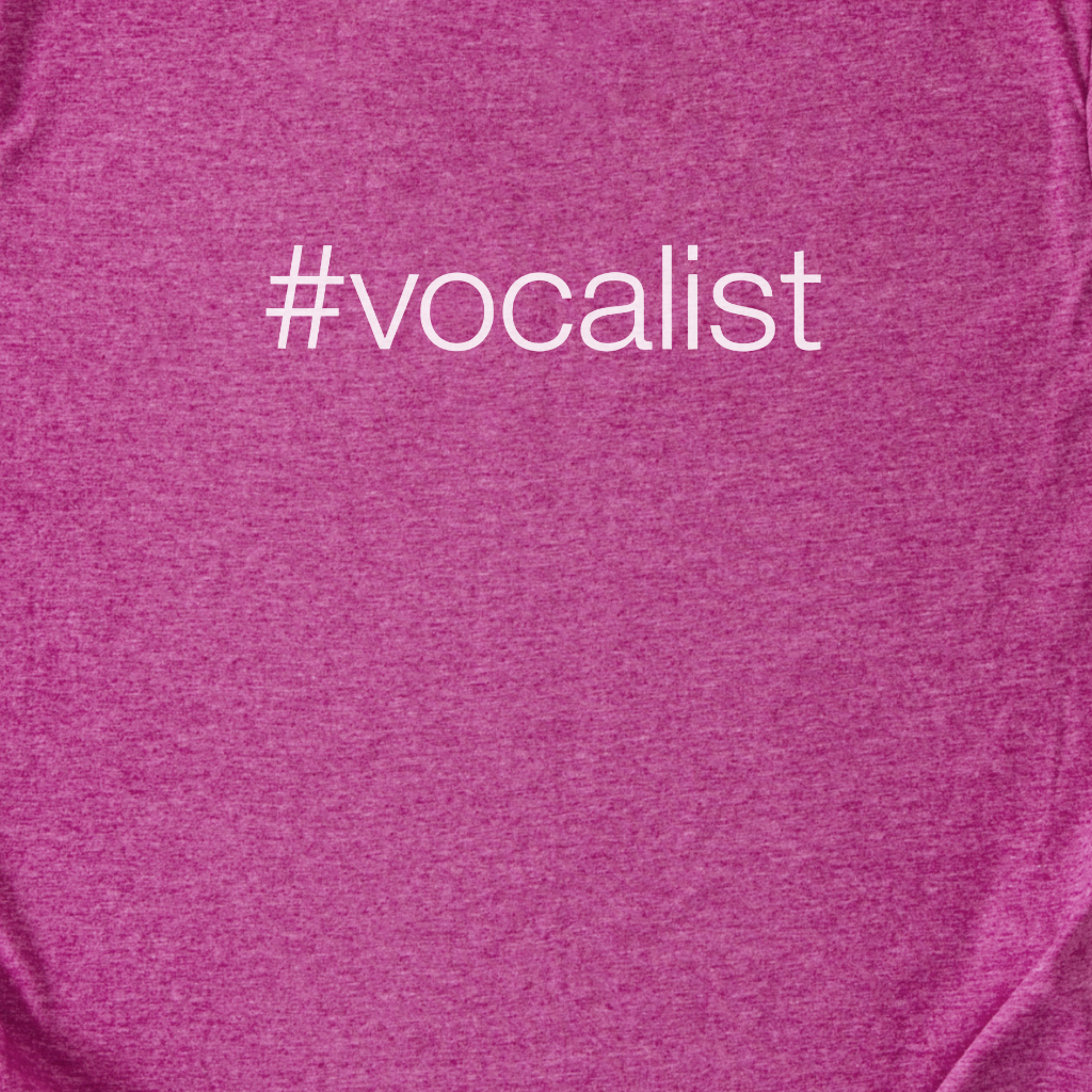 #Vocalist T-Shirt