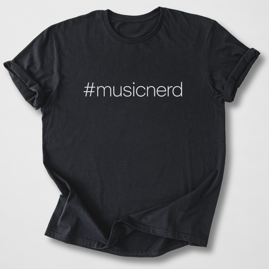 #Musicnerd T-Shirt