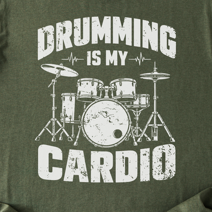 Drumming Is My Cardio T-Shirt