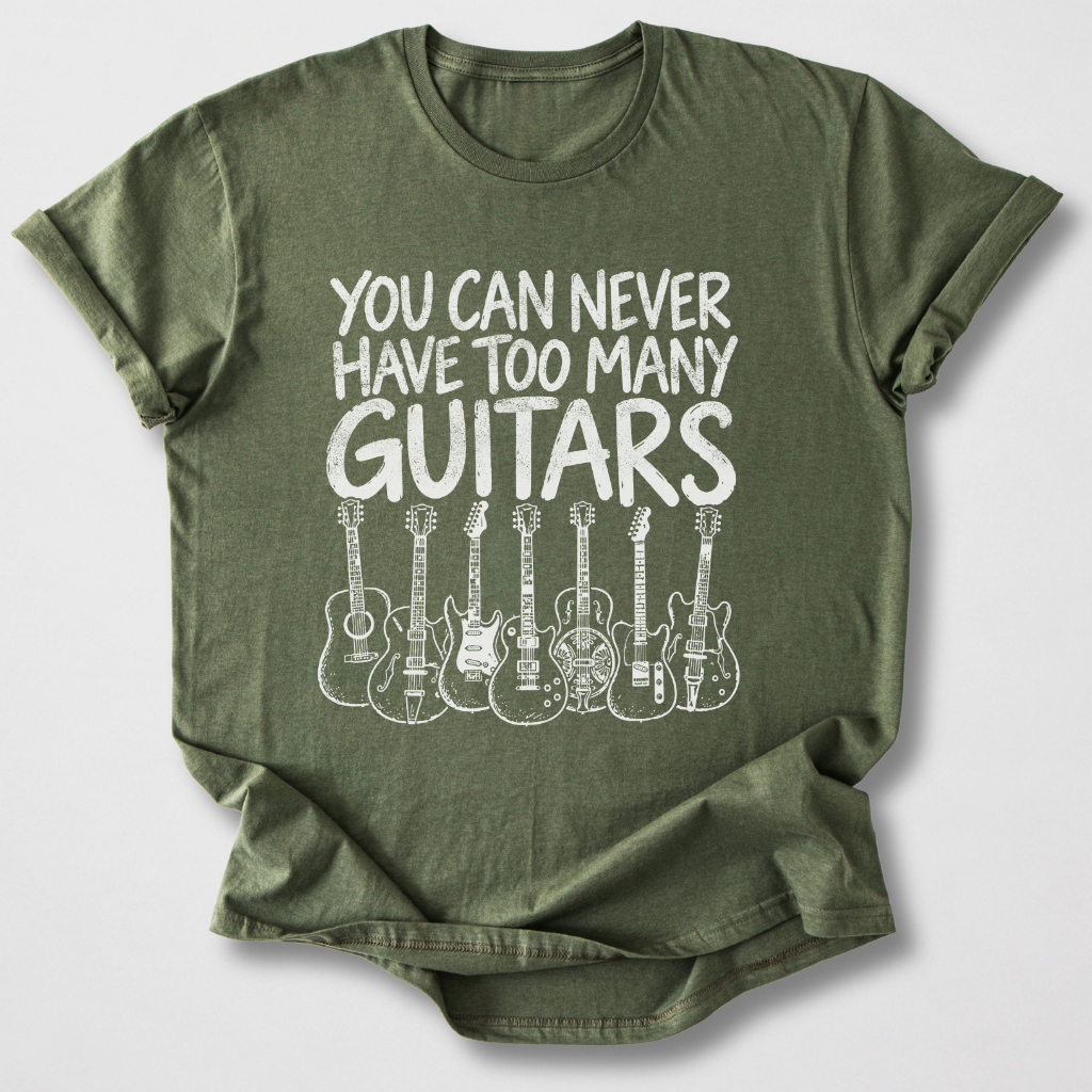 Never Too Many Guitars T-Shirt