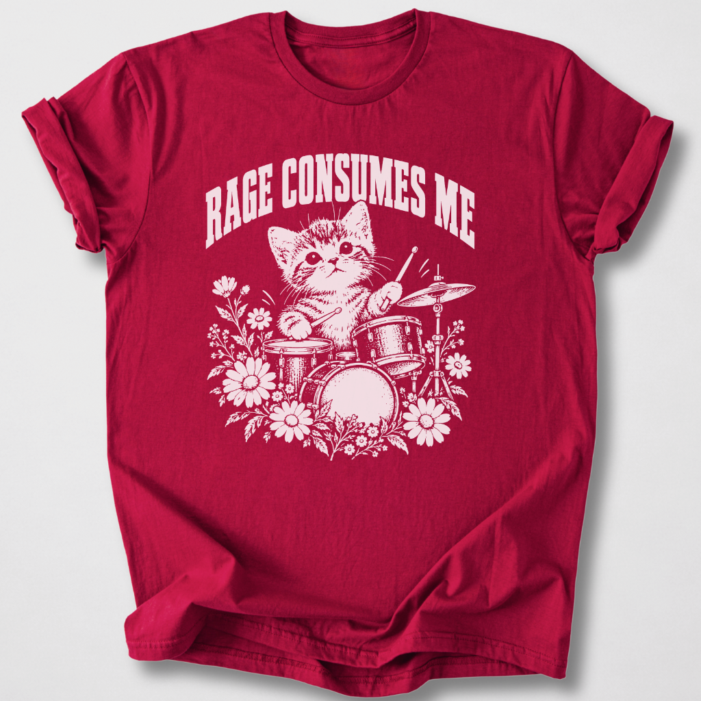 Rage Consumes Me Drum T-Shirt