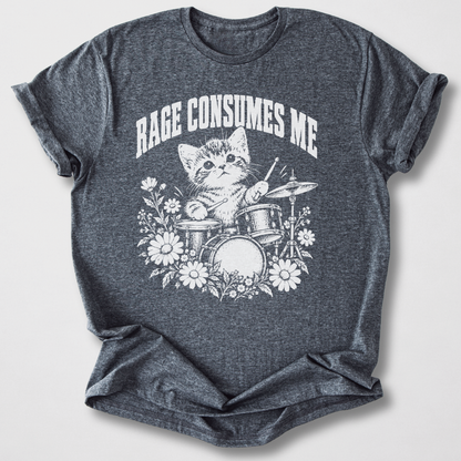 Rage Consumes Me Drum T-Shirt