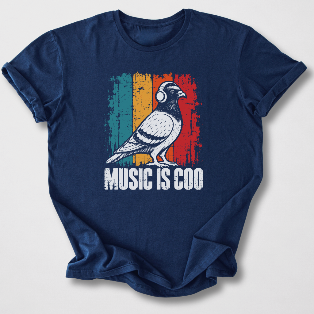 Music Is Coo T-Shirt