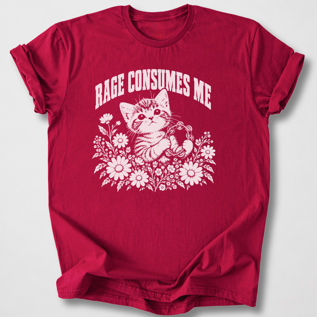 Rage Consumes Me T-Shirt