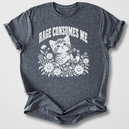 Rage Consumes Me T-Shirt