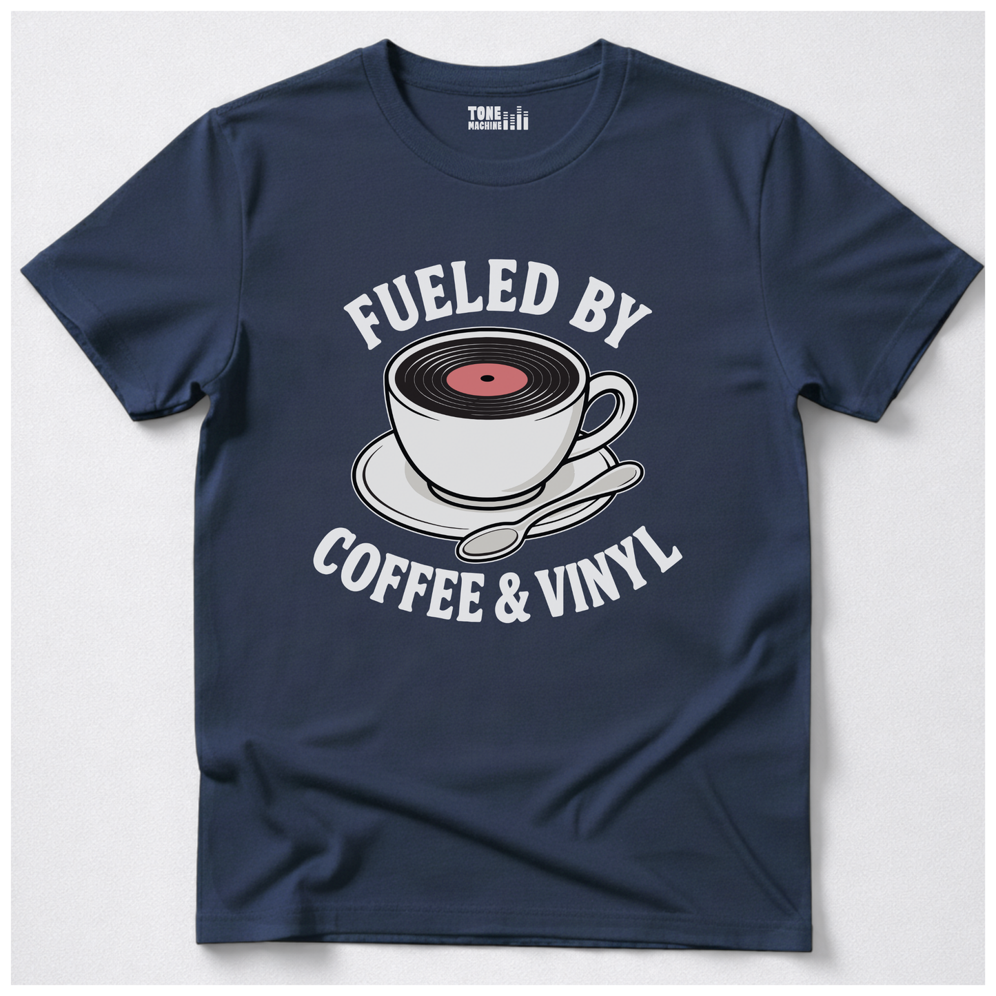 Fueled By Coffee And Vinyl T-Shirt