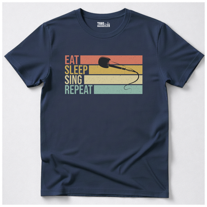 Eat Sleep Sing Repeat T-Shirt