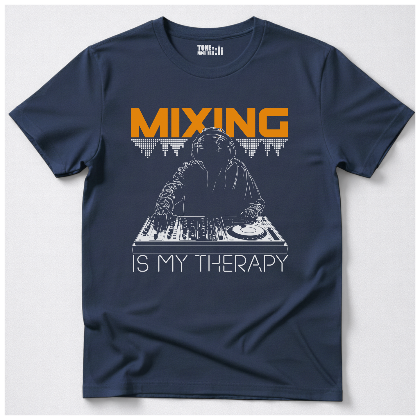 Mixing Is My Therapy DJ T-Shirt