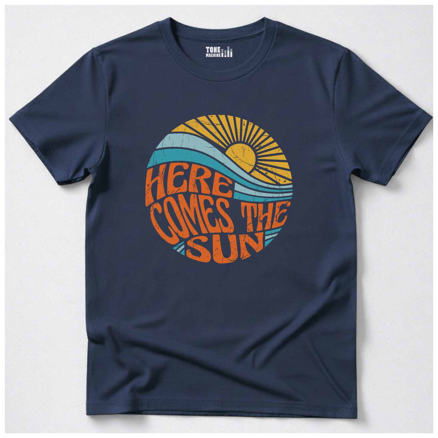 Here Comes The Sun T-Shirt