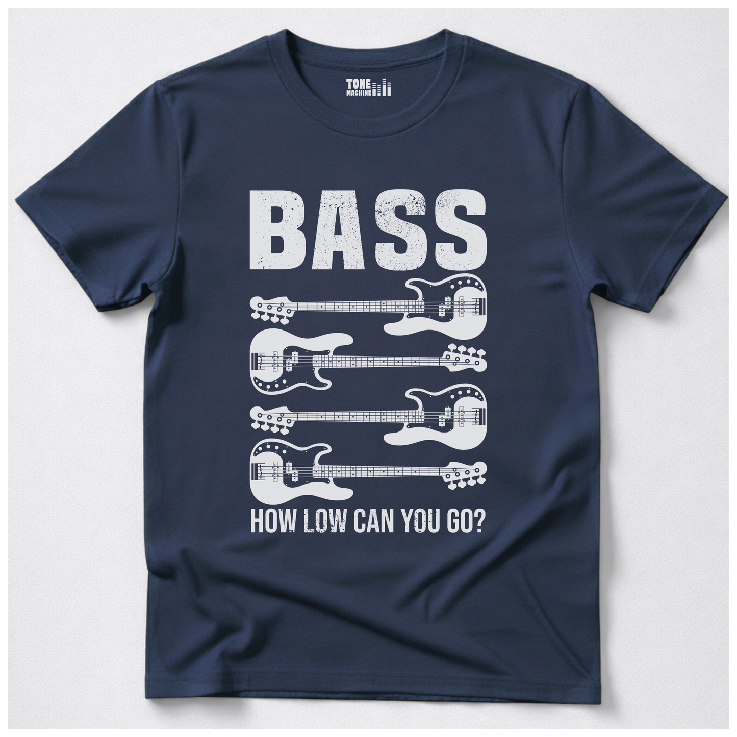 Bass How Low Can You Go? T-Shirt