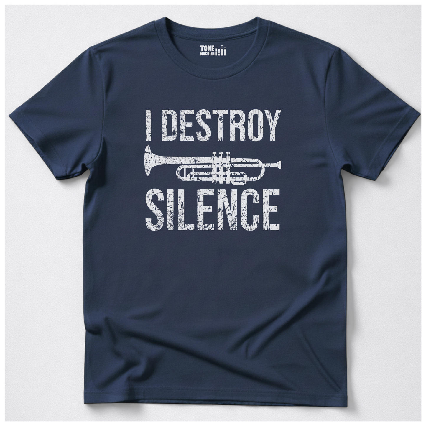I Destroy Silence Trumpet T-Shirt