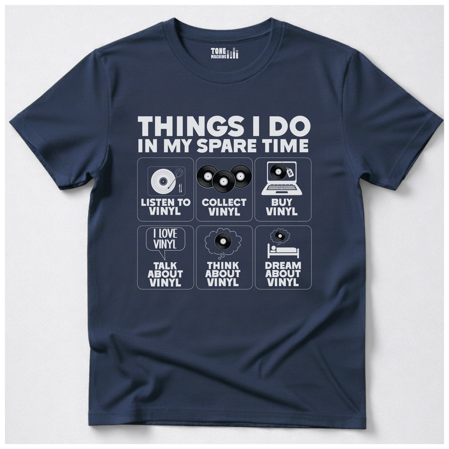 Things I Do In My Spare Time Vinyl T-Shirt