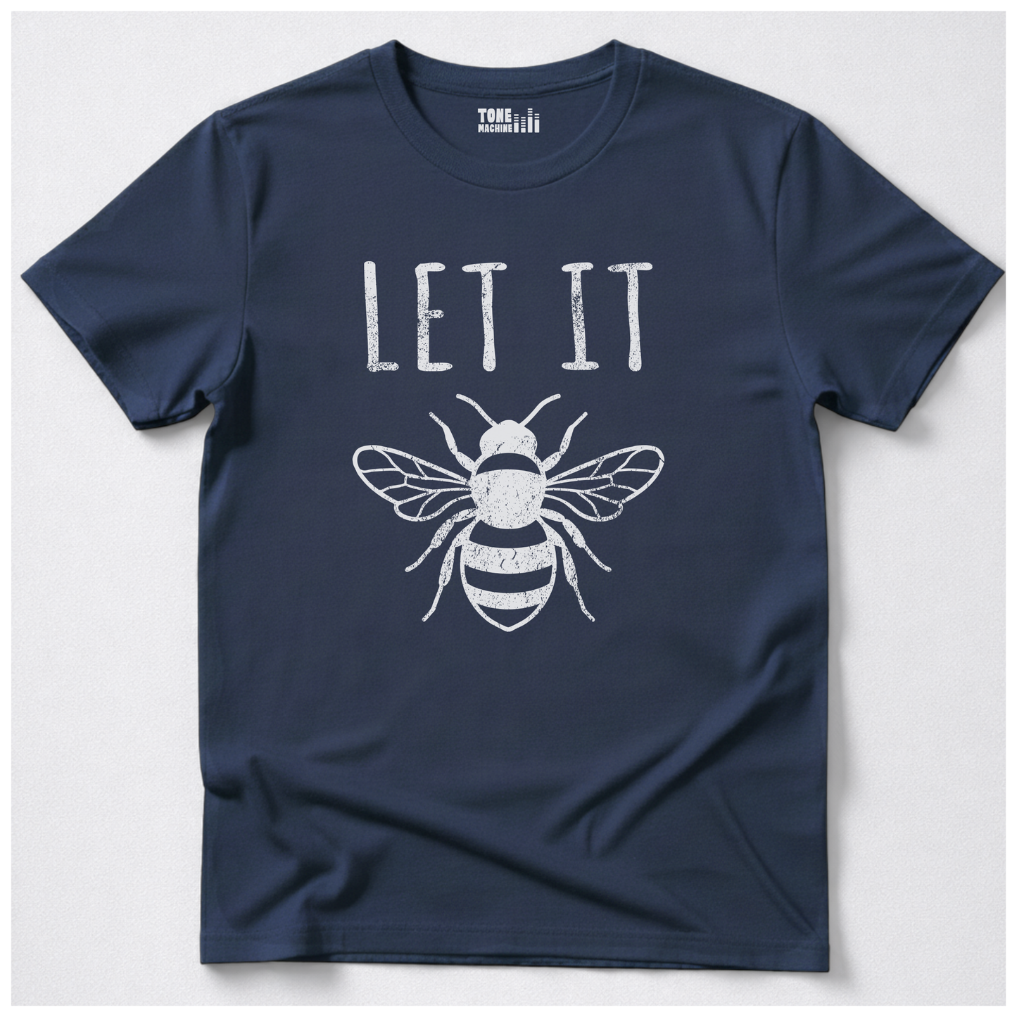 Let It Bee T-Shirt