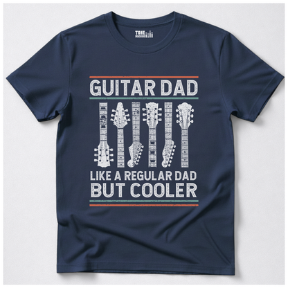Guitar Dad Like A Regular Dad But Cooler T-Shirt