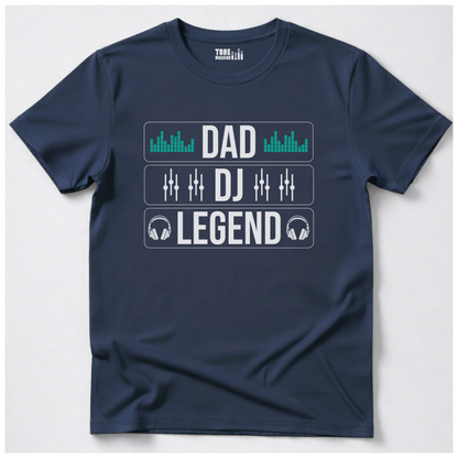 Dad DJ Legend T-Shirt