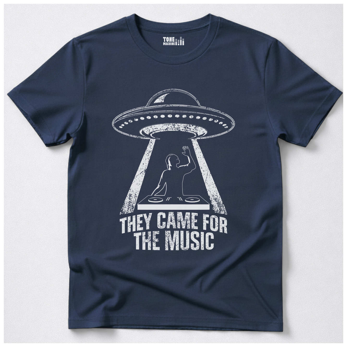 They Came For The Music DJ T-Shirt