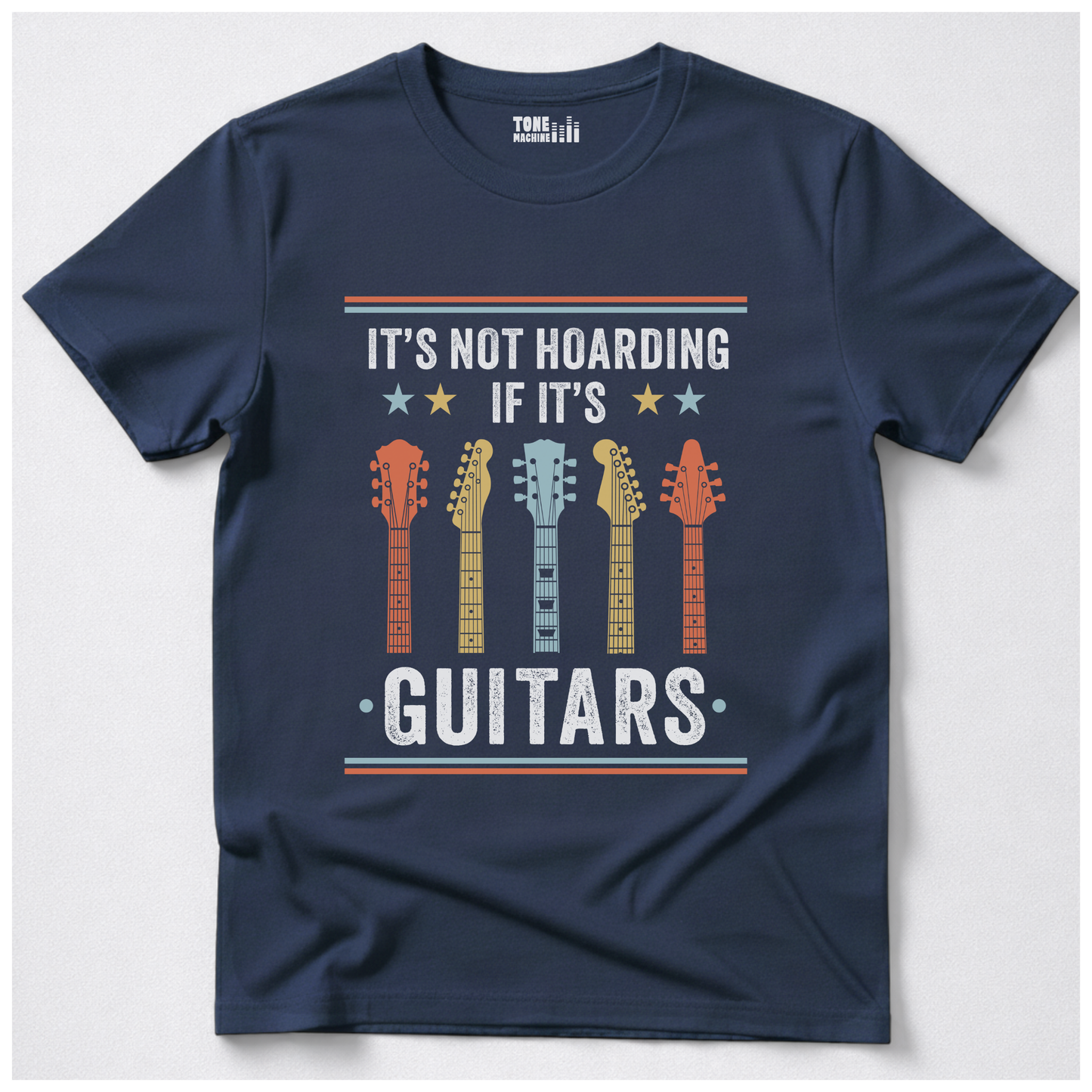 It's Not Hoarding Guitars T-Shirt