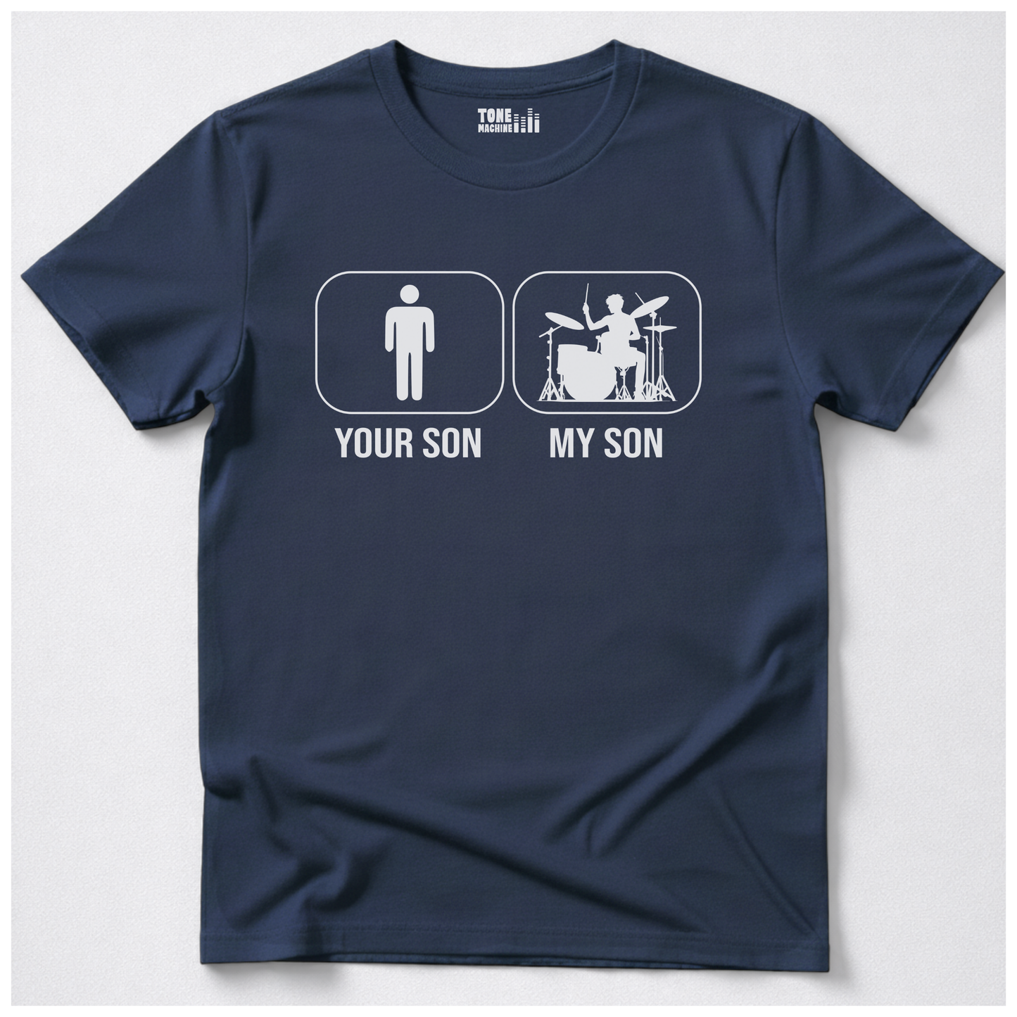 Your Son My Son Drum T-Shirt