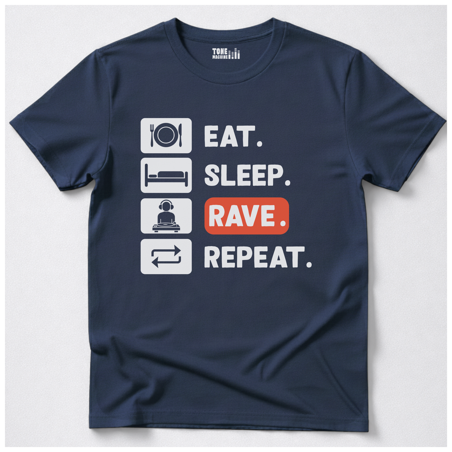 Eat Sleep Rave Repeat DJ T-Shirt