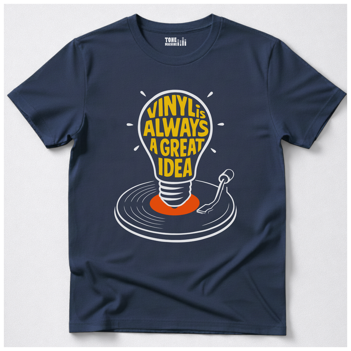 Vinyl Is Always A Great Idea T-Shirt