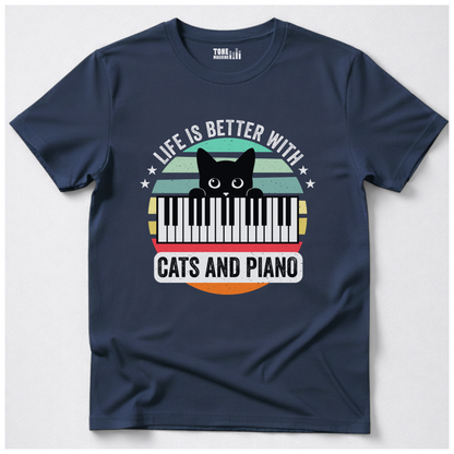 Life Is Better With Cats And Piano T-Shirt
