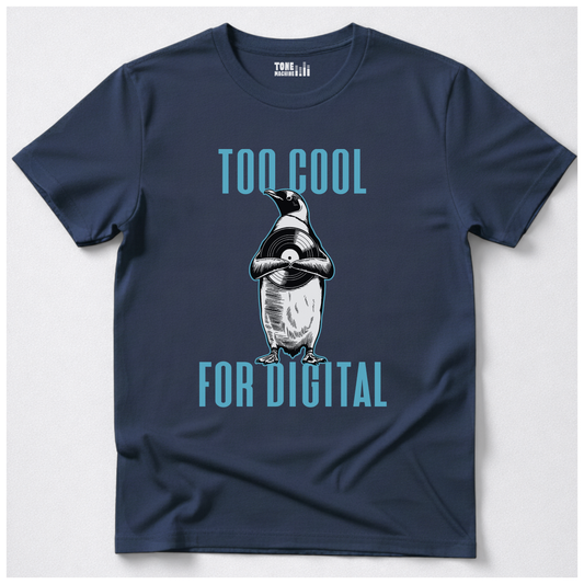 Too Cool For Digital Vinyl T-Shirt