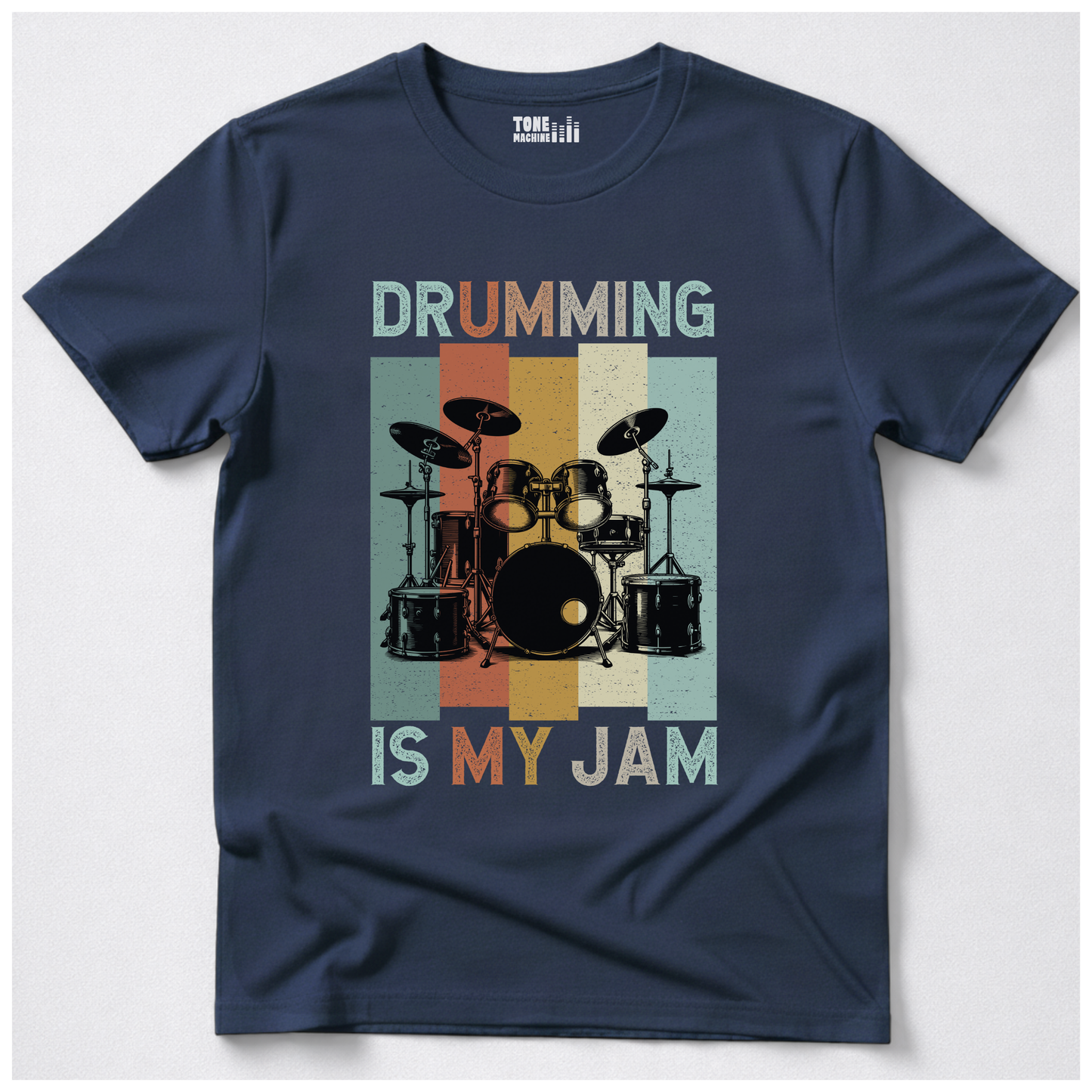 Drumming Is My Jam T-Shirt