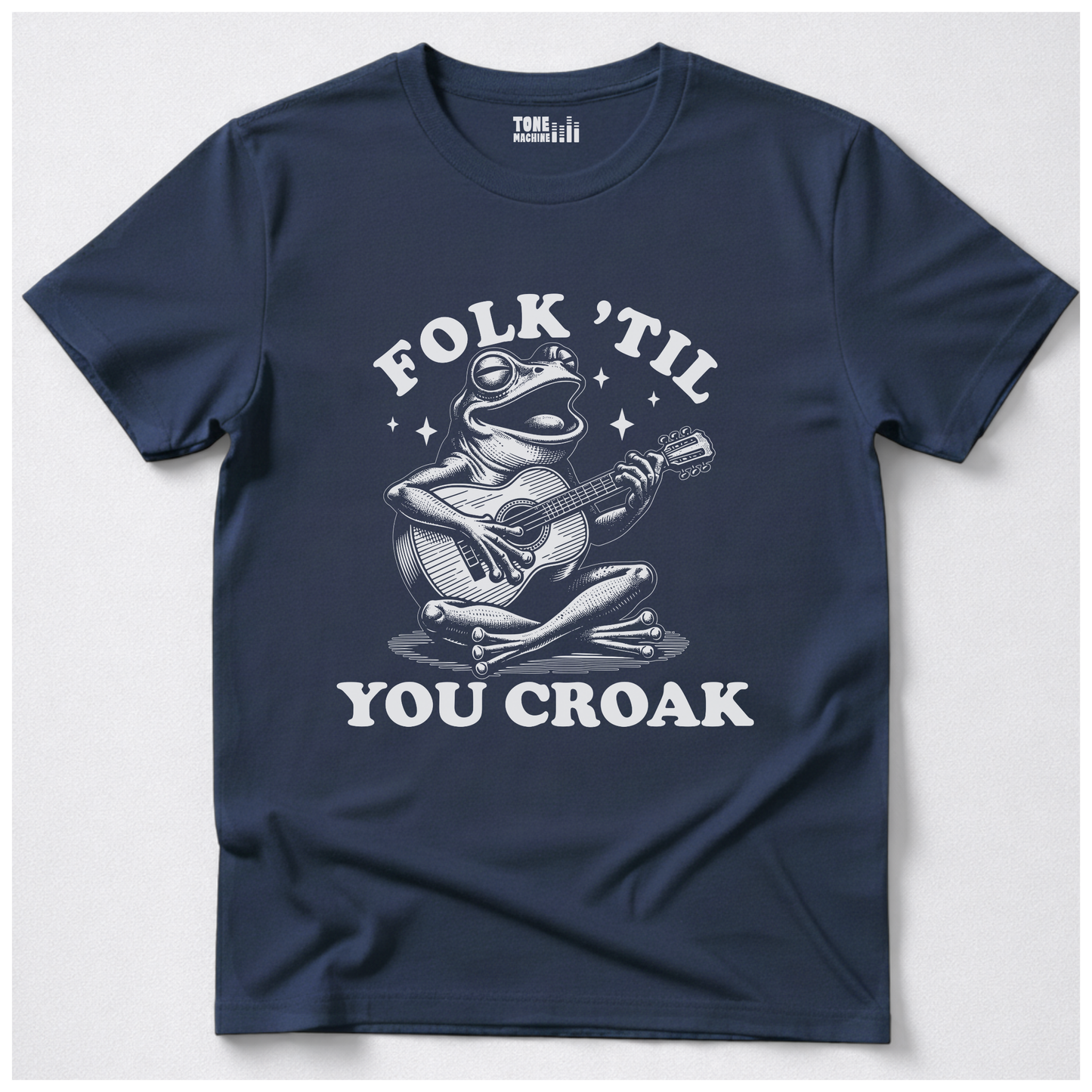 Folk 'Til You Croak T-Shirt