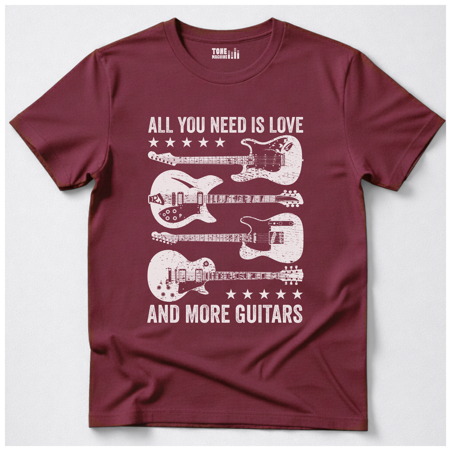 All You Need Is Love And More Guitars T-Shirt
