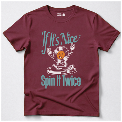 If It's Nice Spin It Twice Vinyl T-Shirt