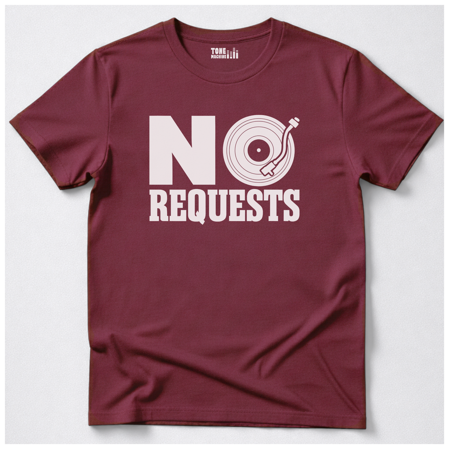 No Requests DJ T-Shirt