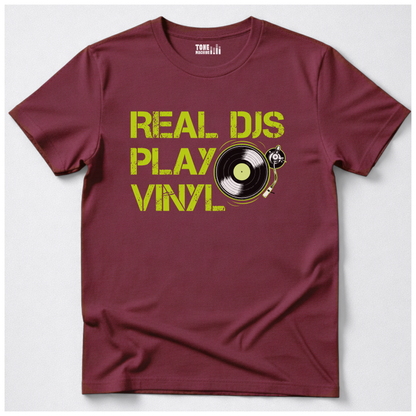 Real DJs Play Vinyl T-Shirt