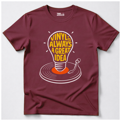 Vinyl Is Always A Great Idea T-Shirt