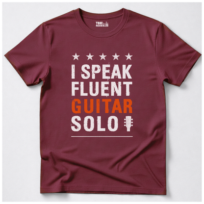 I Speak Fluent Guitar Solo Tshirt