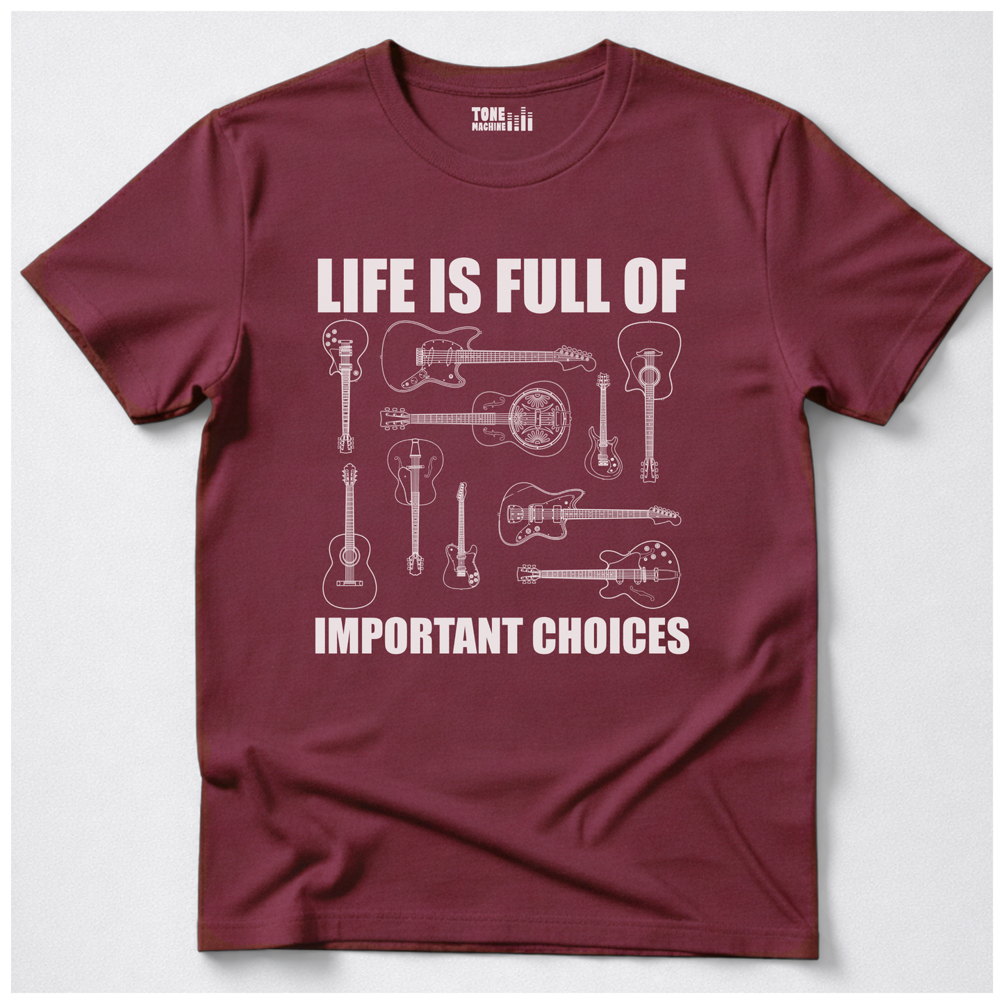 Life Is Full Of Choices Guitar T-Shirt