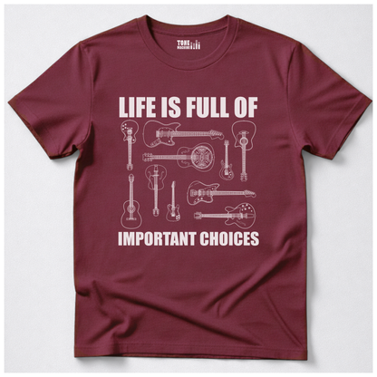 Life Is Full Of Choices Guitar T-Shirt