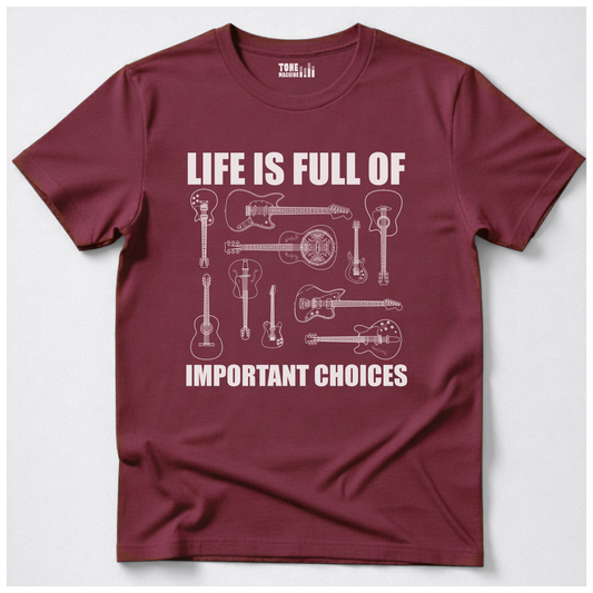Life Is Full Of Choices Guitar T-Shirt