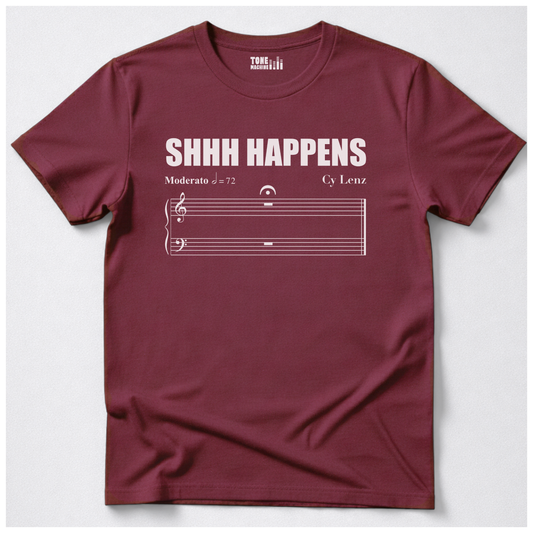 Shhh Happens T-Shirt