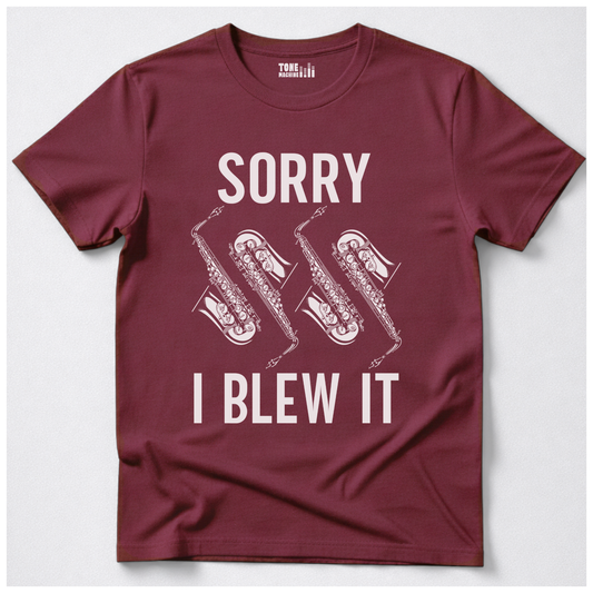 Sorry I Blew It Saxophone T-Shirt