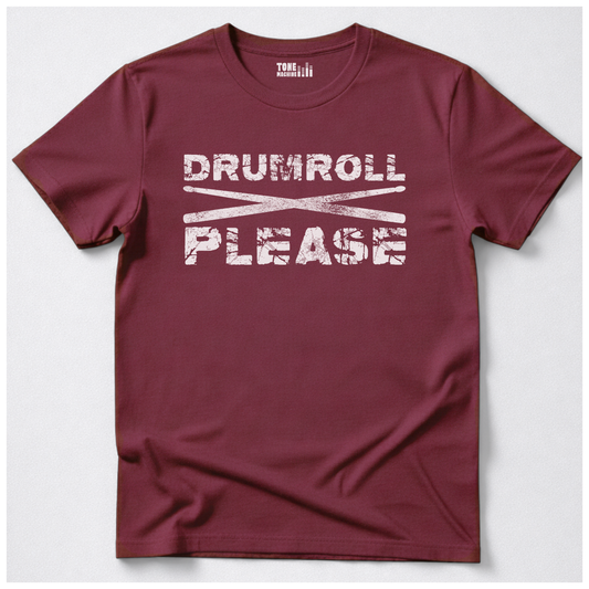 Drumroll Please T-Shirt