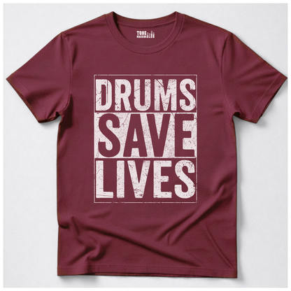Drums Save Lives T-Shirt