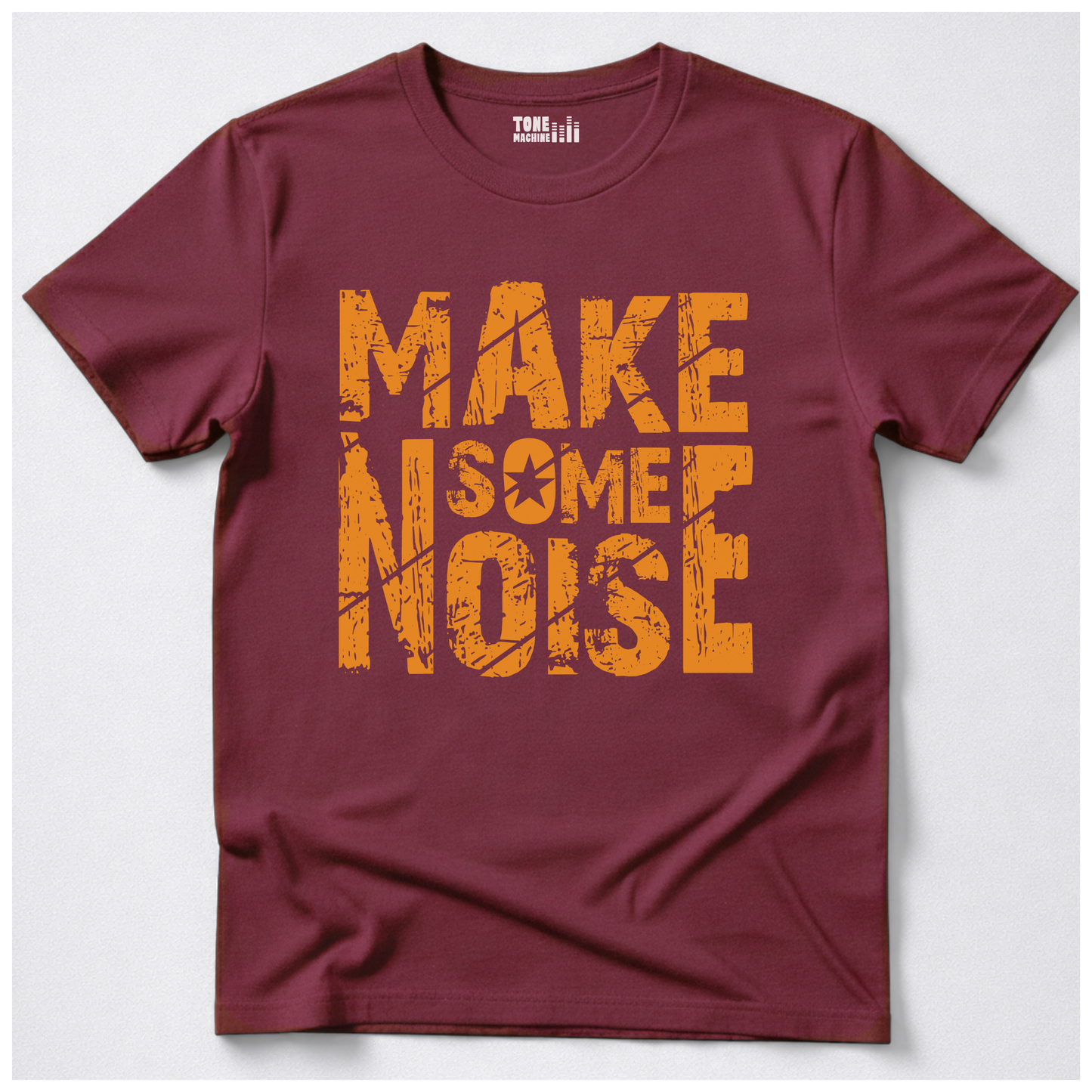 Make Some Noise T-Shirt