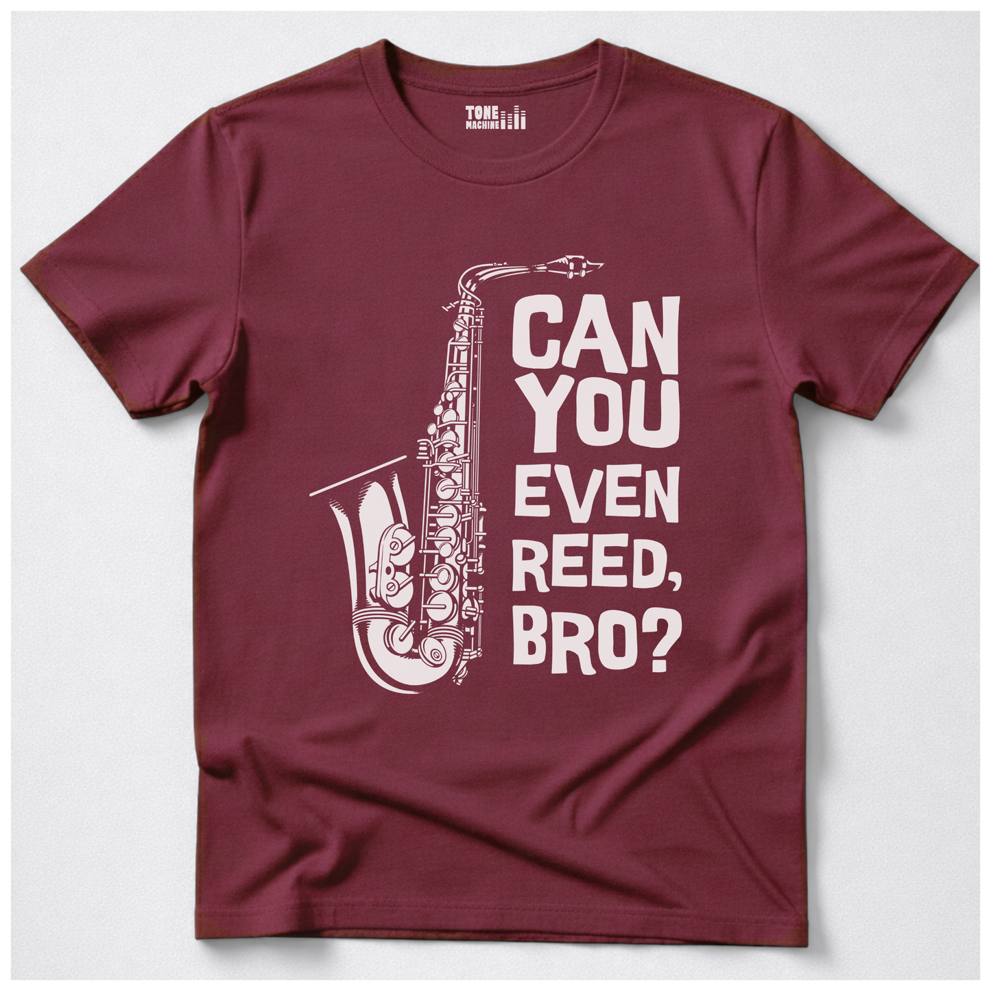 Can You Even Reed Bro? T-Shirt