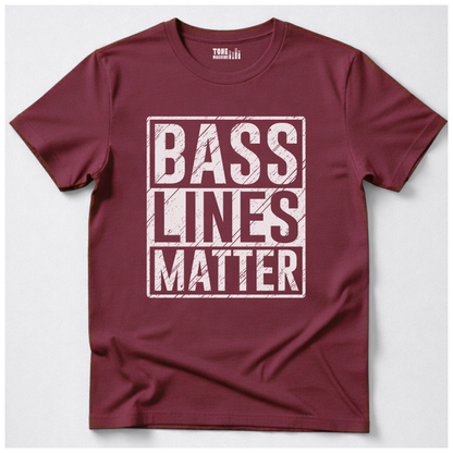 Bass Lines Matter T-Shirt