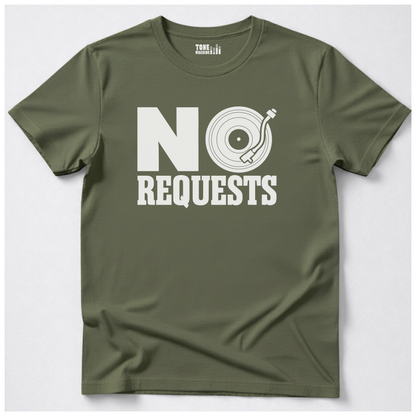 No Requests DJ T-Shirt