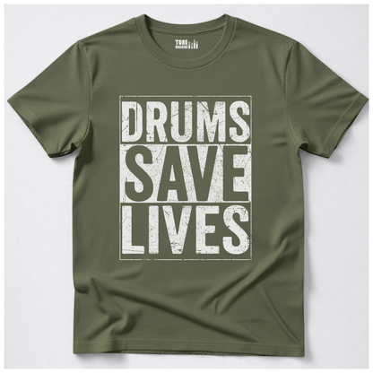 Drums Save Lives T-Shirt