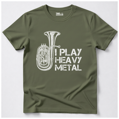 I Play Heavy Metal Tuba T-Shirt