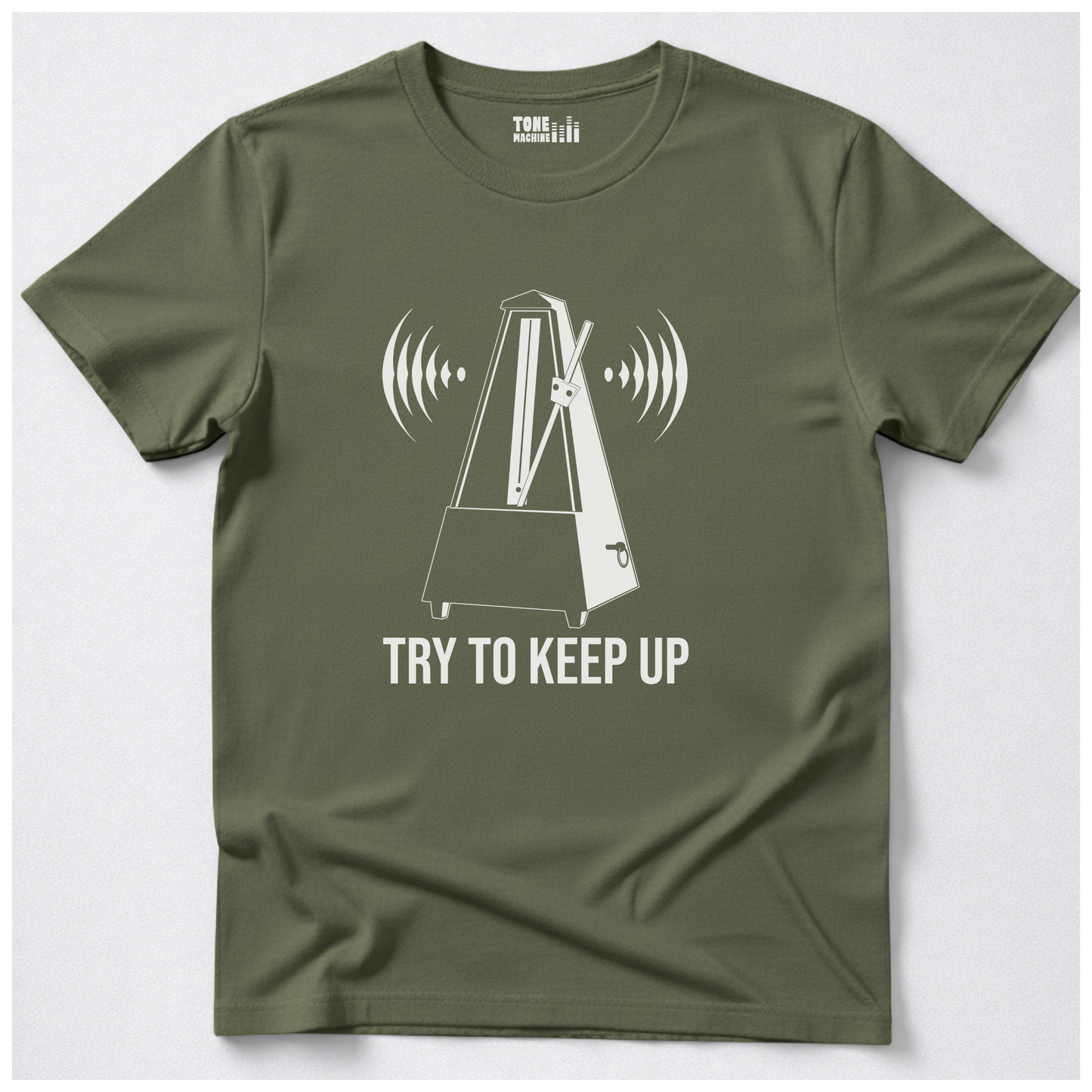 Try To Keep Up T-Shirt