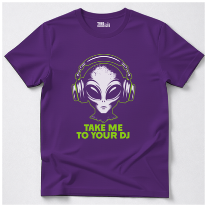 Take Me To Your DJ T-Shirt